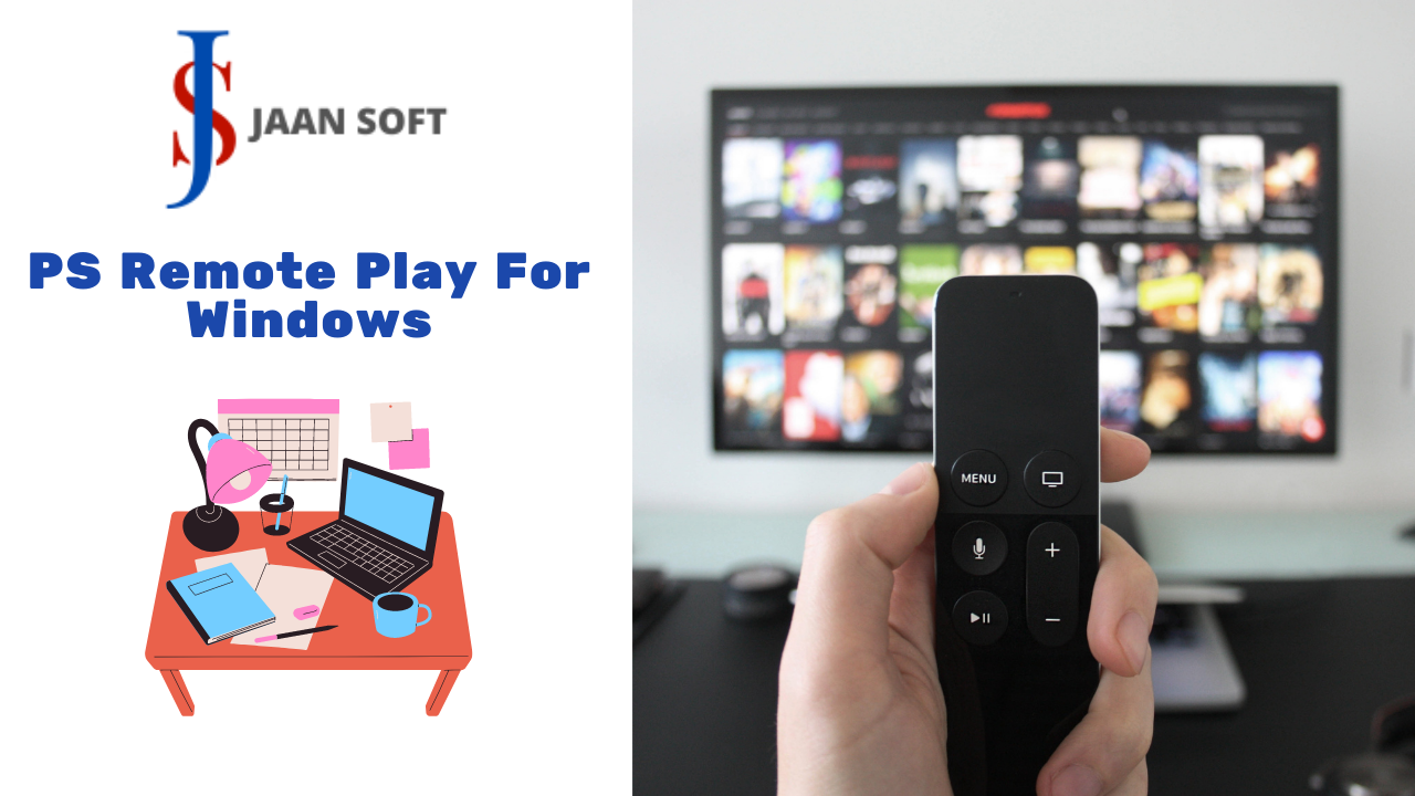 PS Remote Play For Windows Download