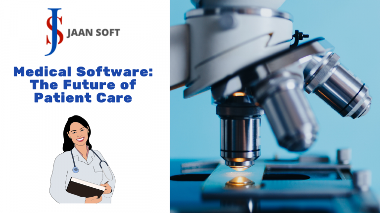 Medical Software The Future of Patient Care