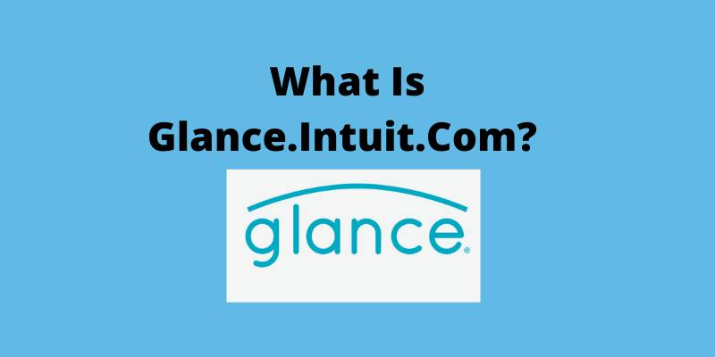 What Is Glance.Intuit.Com